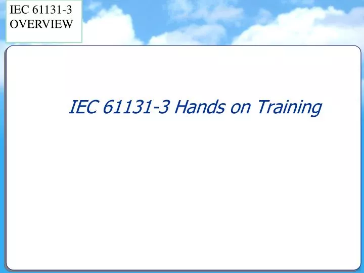 IEC 61131-3 Hands on Training