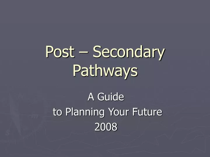 post secondary pathways