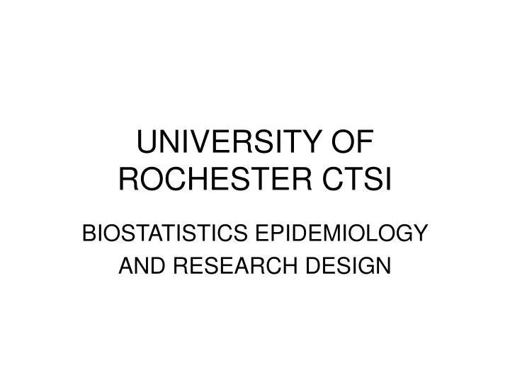 university of rochester ctsi