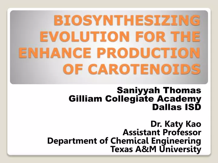 biosynthesizing evolution for the enhance production of carotenoids