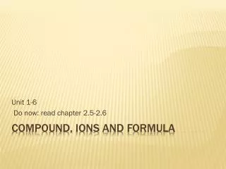 compound, ions and formula