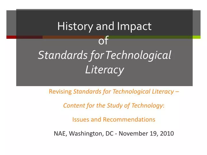 history and impact of standards for technological literacy