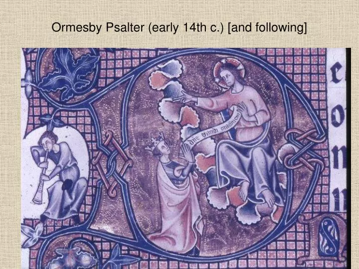 ormesby psalter early 14th c and following