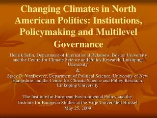 Changing Climates in North American Politics: Institutions, Policymaking and Multilevel Governance