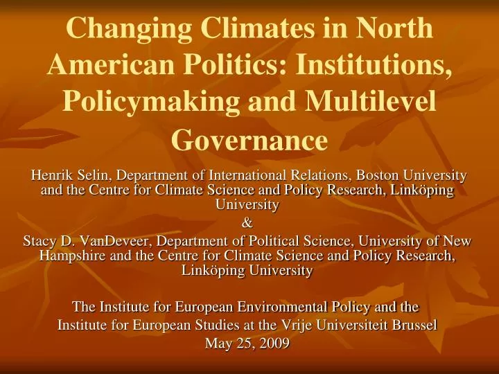 changing climates in north american politics institutions policymaking and multilevel governance