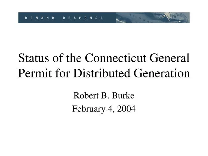 status of the connecticut general permit for distributed generation