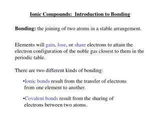Ionic Compounds: Introduction to Bonding