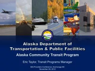 Alaska Department of Transportation &amp; Public Facilities