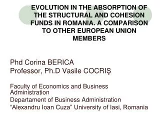 Phd Corina BERICA Professor, Ph.D Vasile COCRI ? Faculty of Economics and Business Administration