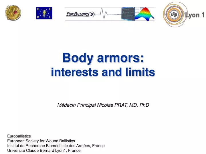 body armors interests and limits