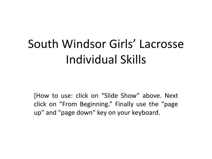 south windsor girls lacrosse individual skills