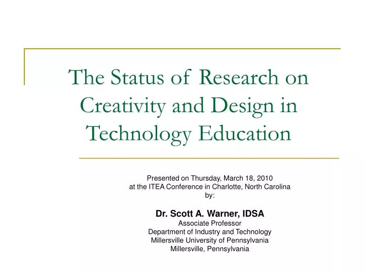 the status of research on creativity and design in technology education