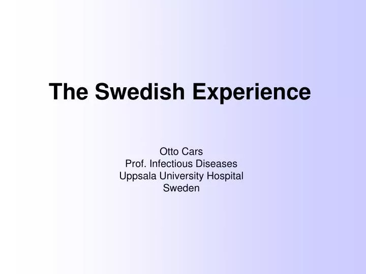 the swedish experience