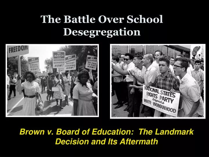 the battle over school desegregation