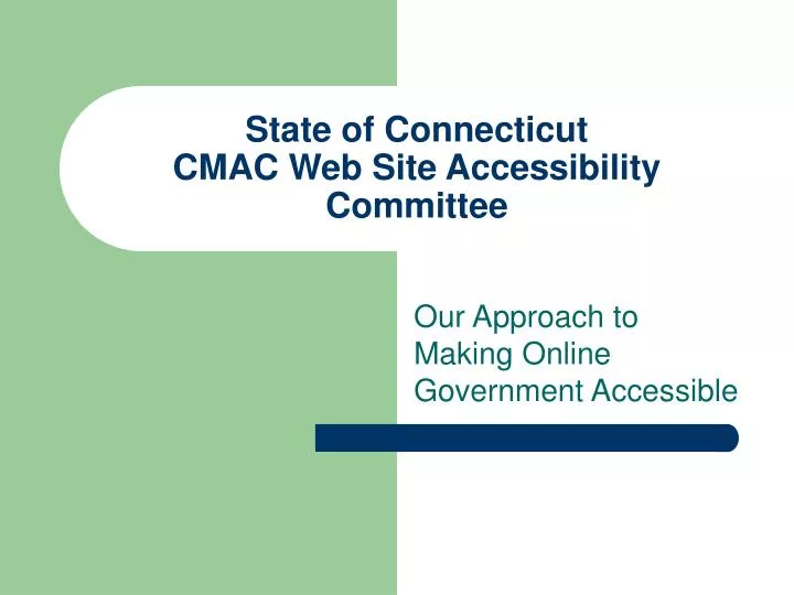 state of connecticut cmac web site accessibility committee