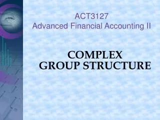 ACT3127 Advanced Financial Accounting II