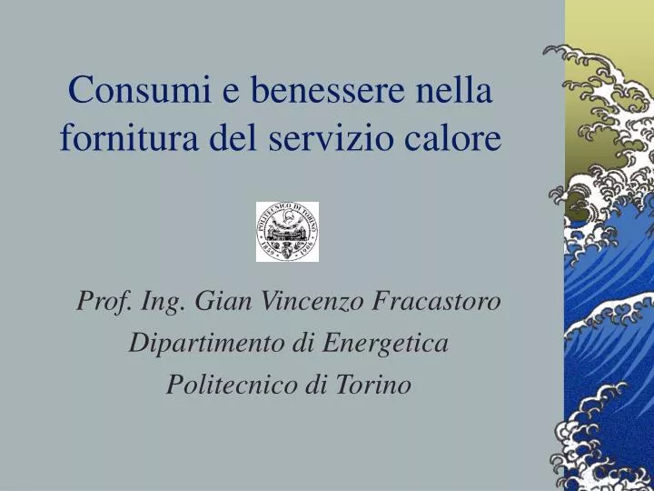 consumi e benessere nella fornitura del servizio calore