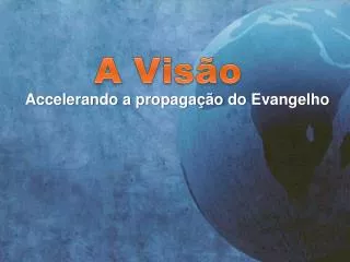 accelerando a propaga o do evangelho