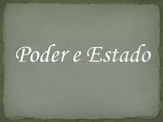 poder e estado