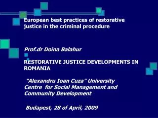 RJ and the Romanian Reform of the Justice System