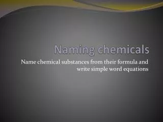 Naming chemicals