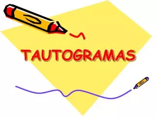 tautogramas