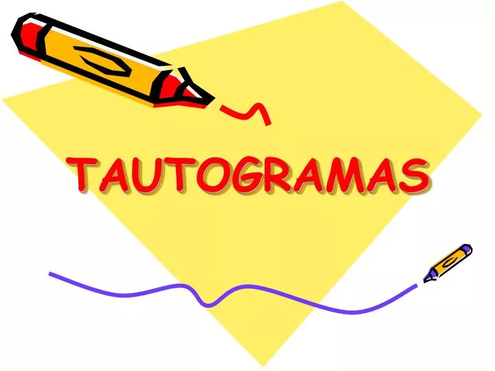 tautogramas