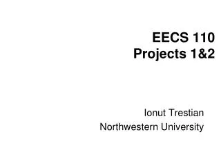 EECS 110 Projects 1&amp;2