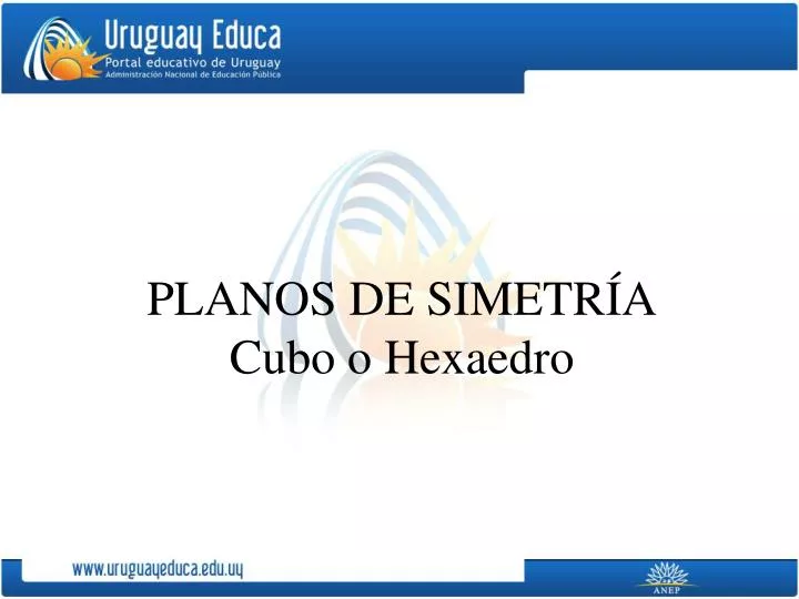 planos de simetr a cubo o hexaedro