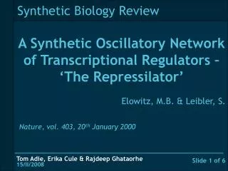 Synthetic Biology Review