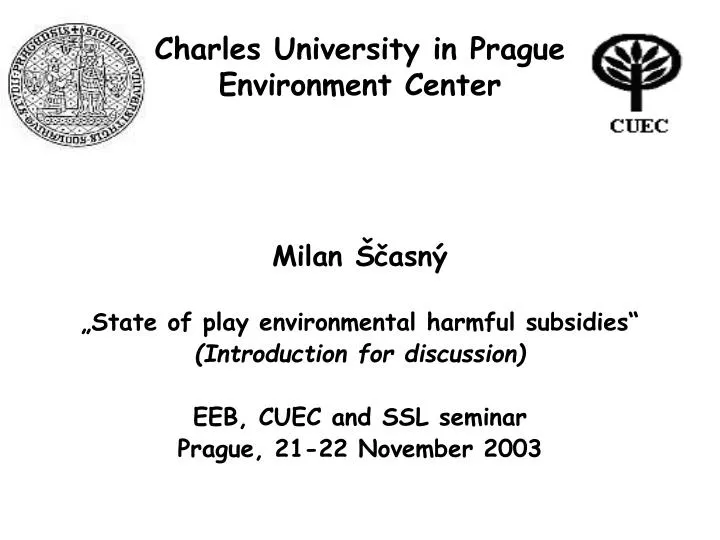 charles university in prague environment center