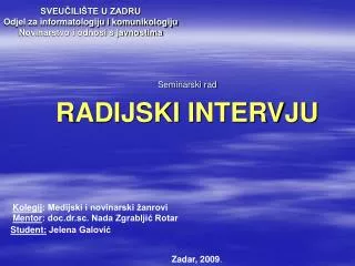 sveu ili te u zadru odjel za informatologiju i komunikologiju novinarstvo i odnosi s javnostima