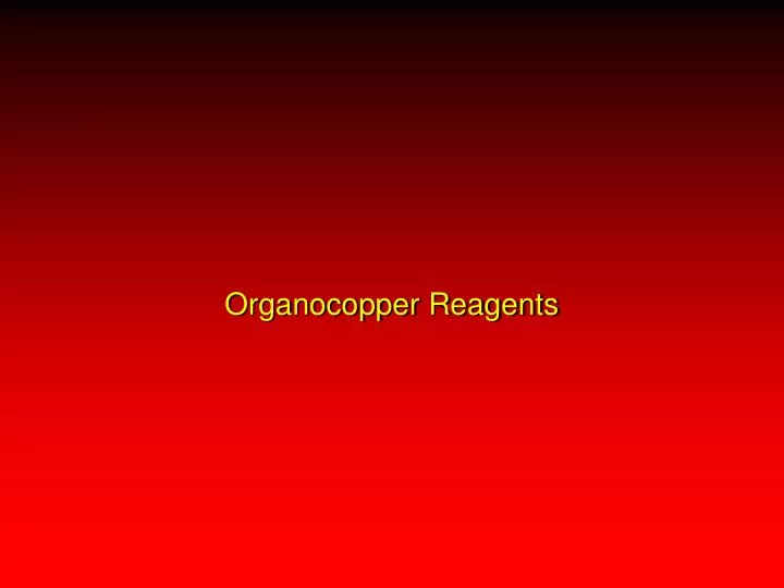 organocopper reagents