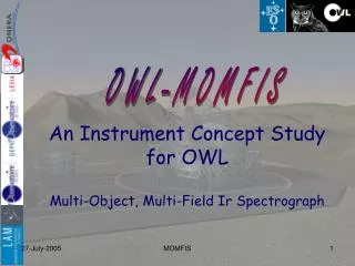 An Instrument Concept Study for OWL Multi-Object, Multi-Field Ir Spectrograph