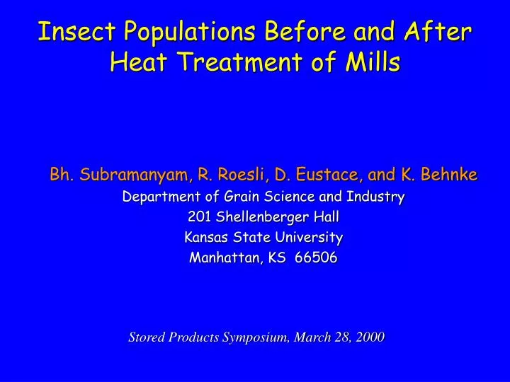 insect populations before and after heat treatment of mills