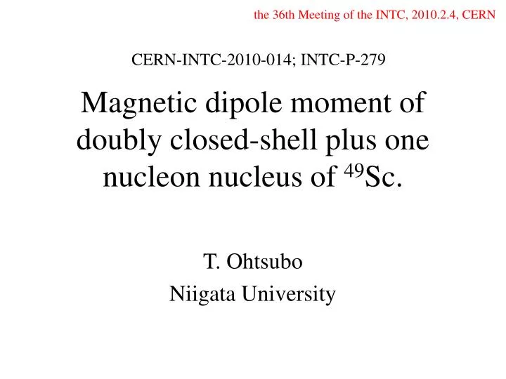 magnetic dipole moment of doubly closed shell plus one nucleon nucleus of 49 sc