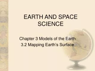 EARTH AND SPACE SCIENCE