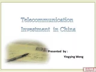 Telecommunication Investment in China