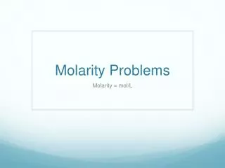 Molarity Problems