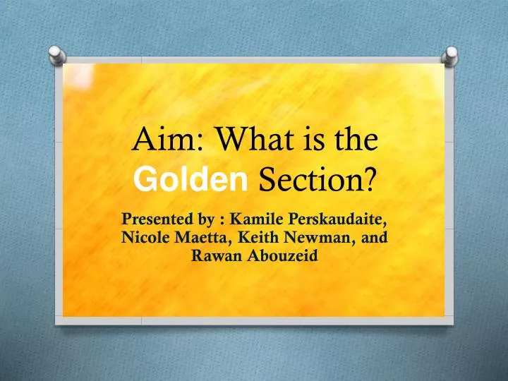aim what is the golden section
