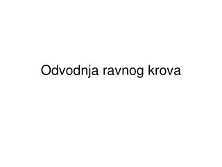 Odvodnja ravnog krova