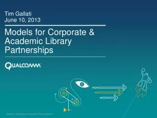 Models for Corporate &amp; Academic Library Partnerships