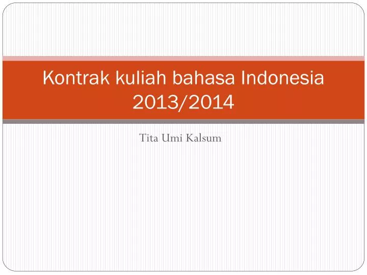 kontrak kuliah bahasa indonesia 2013 2014