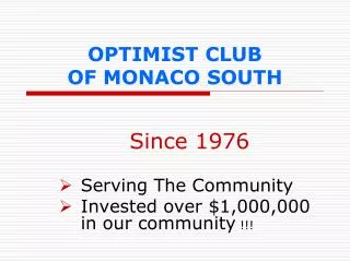 OPTIMIST CLUB OF MONACO SOUTH