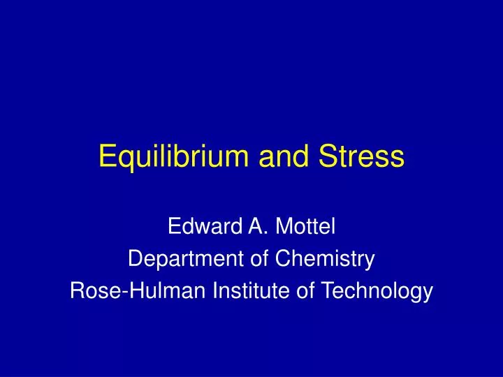 equilibrium and stress