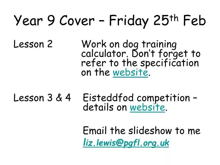 year 9 cover friday 25 th feb