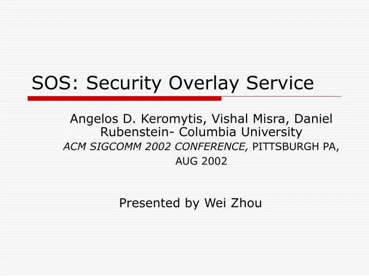 sos security overlay service