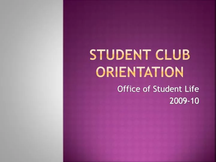 student club orientation
