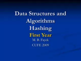 Data Structures and Algorithms Hashing First Year