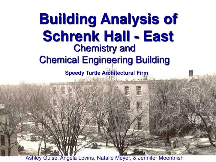 building analysis of schrenk hall east